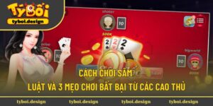 Cách chơi Sâm