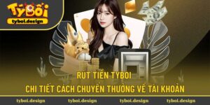 Rút tiền Tyboi