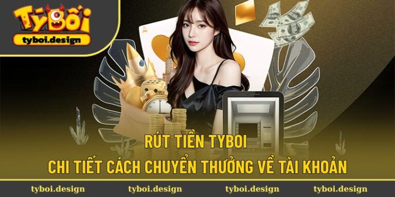 Rút tiền Tyboi