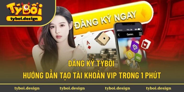 Đăng ký Tyboi