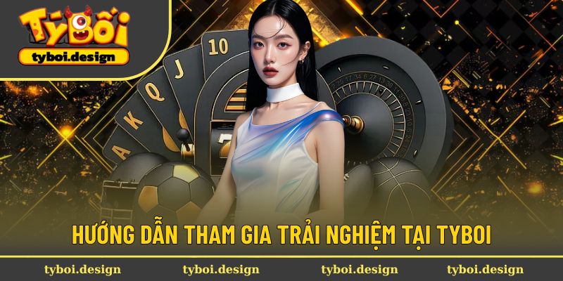 Cụ thể hướng dẫn trải nghiệm nền tảng