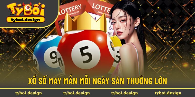 Soi cầu chuẩn nhận thưởng cực lớn mỗi ngày