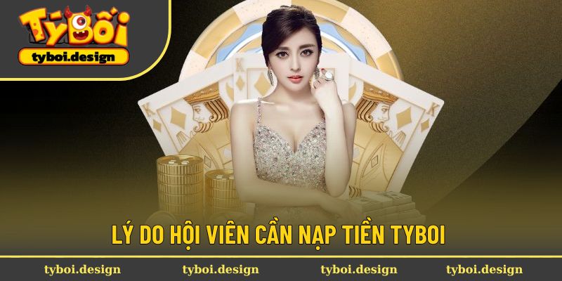 Ưu điểm của quy trình nạp tiền Tyboi